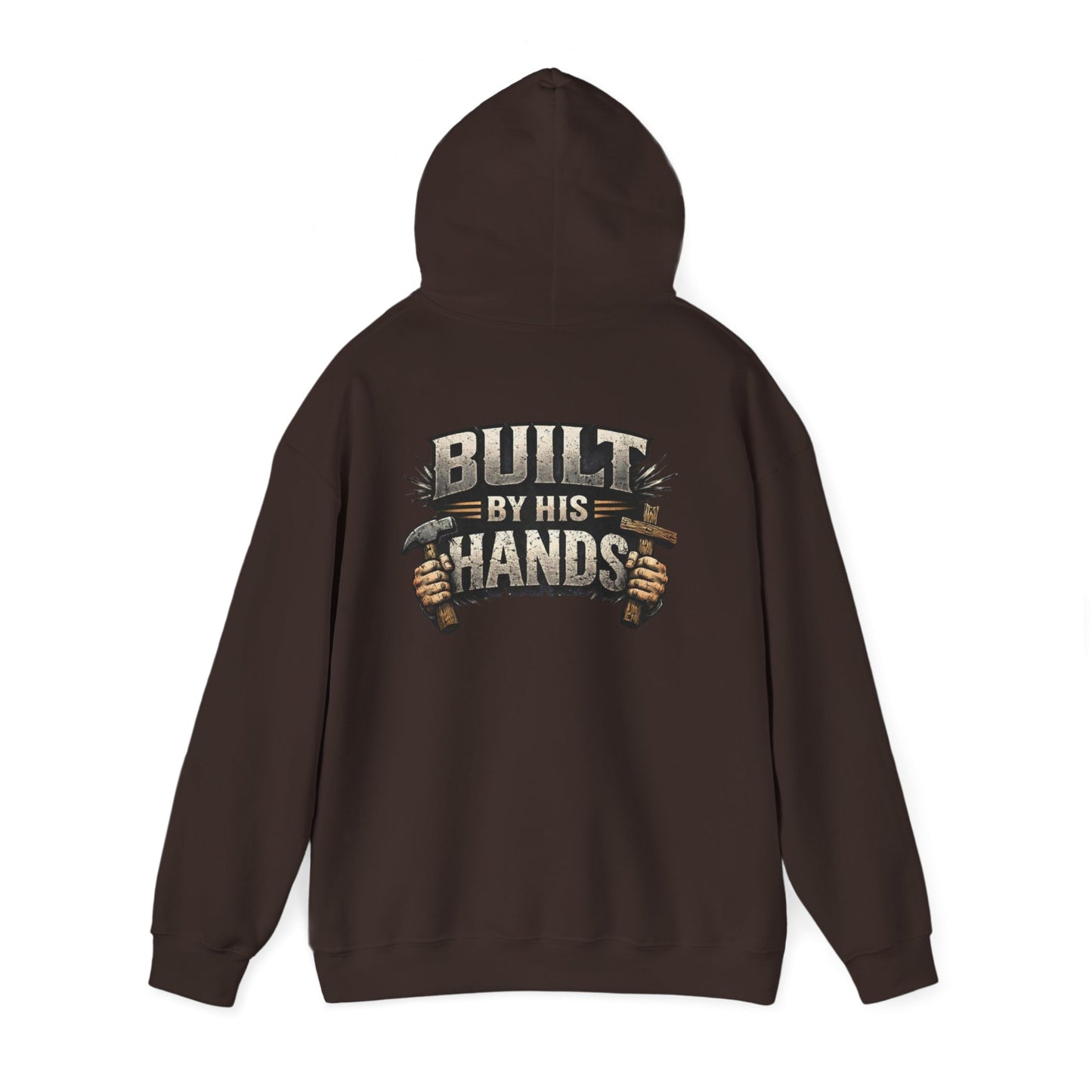 Built by His Hands Hoodie