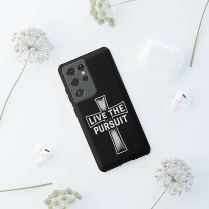 Live The Pursuit Cross Phone Case