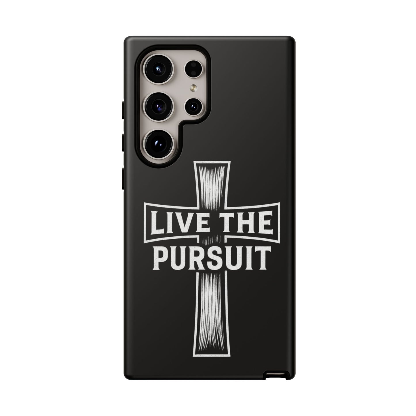 Live The Pursuit Cross Phone Case