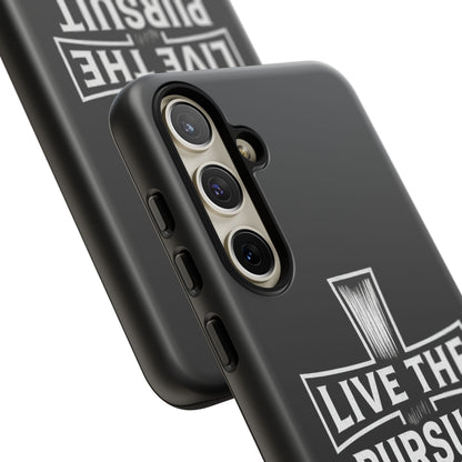 Live The Pursuit Cross Phone Case