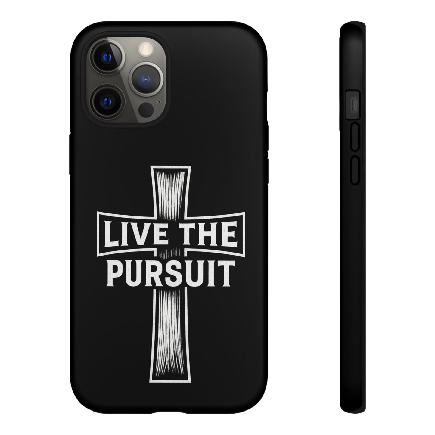 Live The Pursuit Cross Phone Case