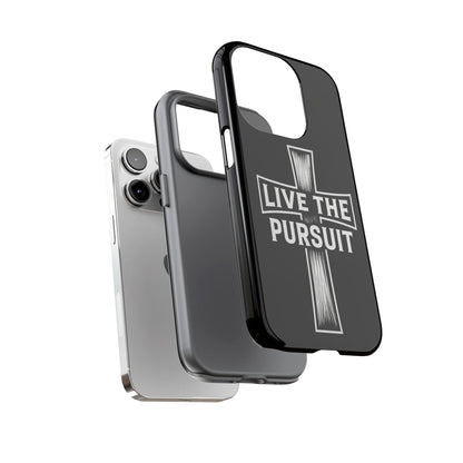 Live The Pursuit Cross Phone Case