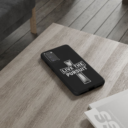 Live The Pursuit Cross Phone Case
