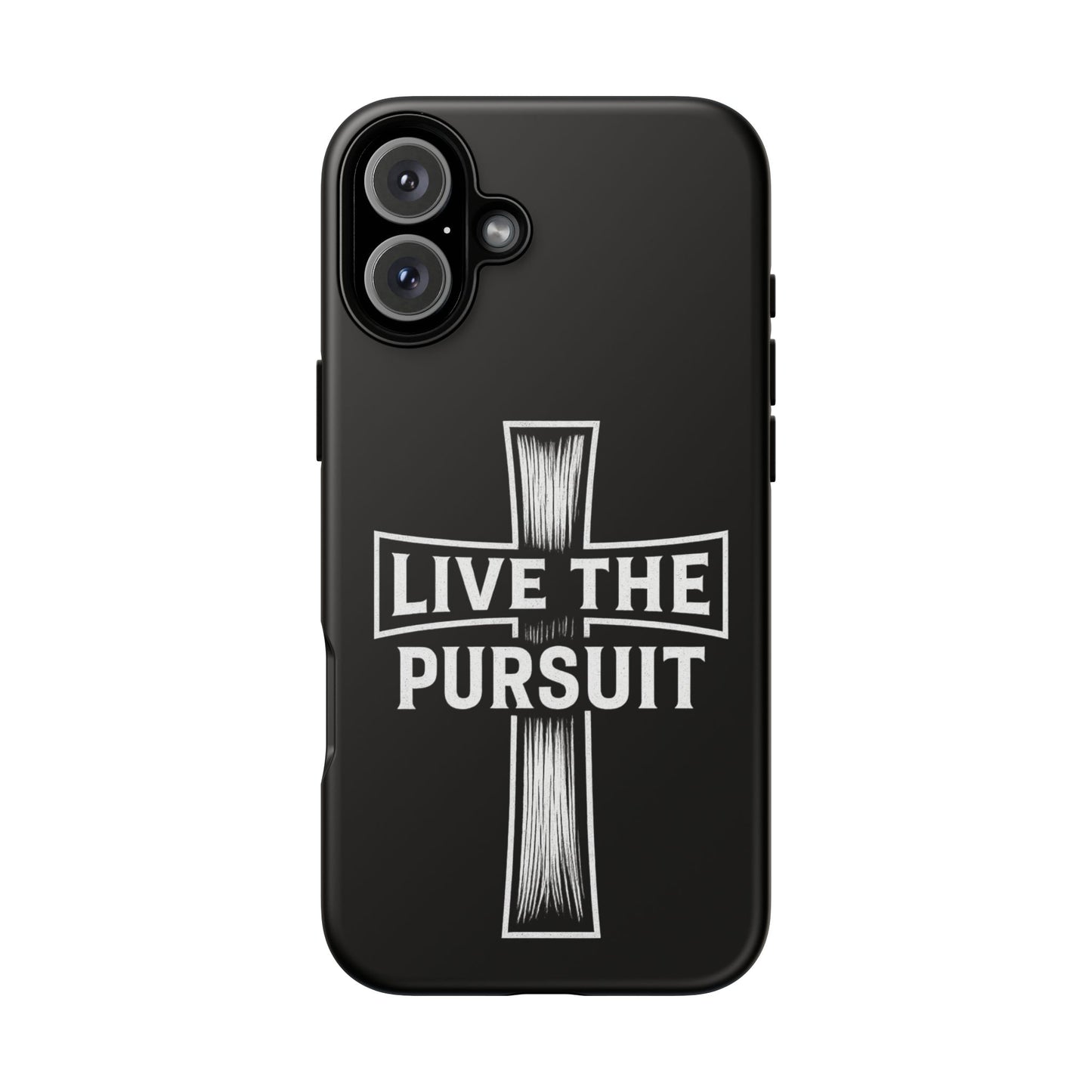 Live The Pursuit Cross Phone Case