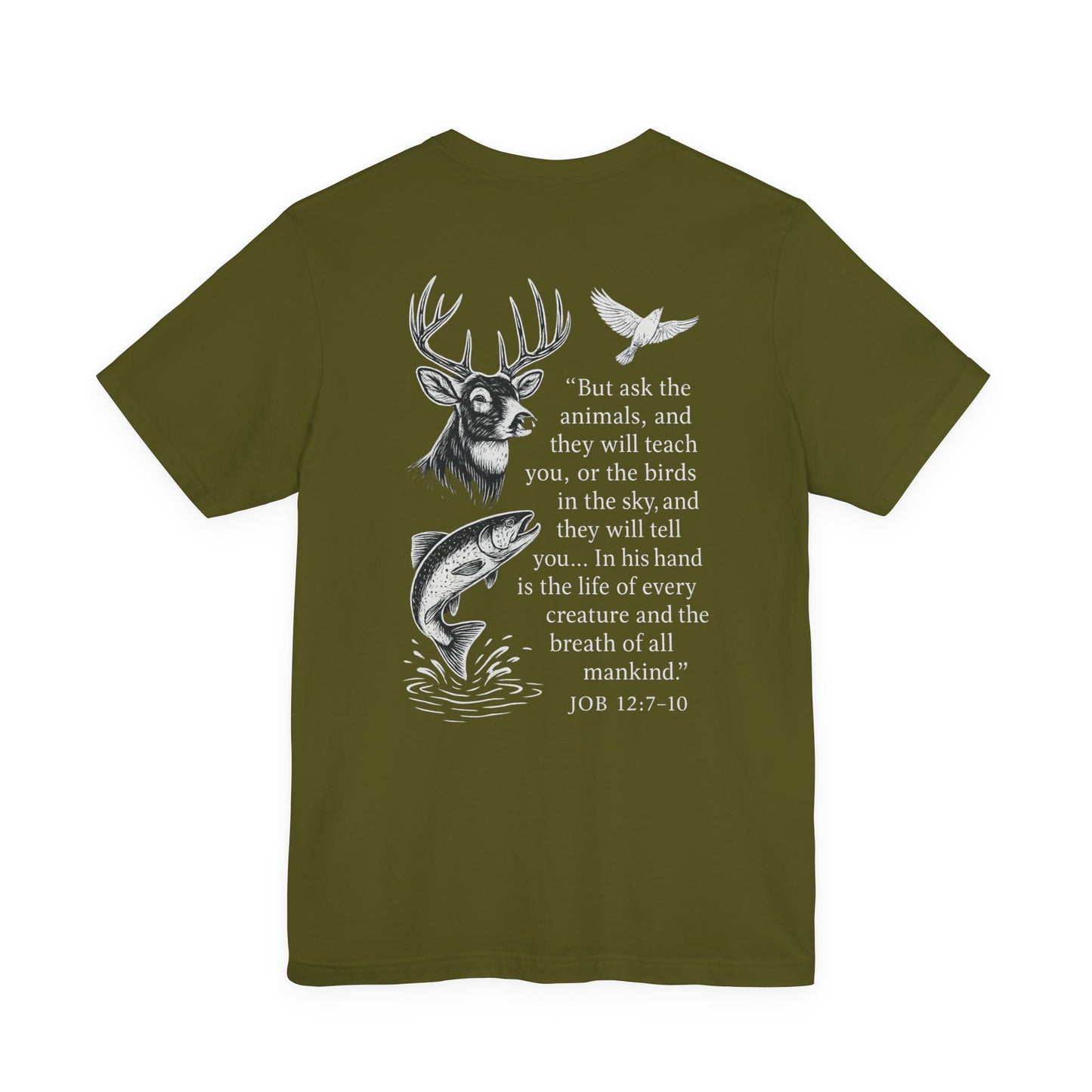 Green t-shirt with Rack & River Outdoors ‘Ask the Animals’ Job 12:7-10 deer, fish, and bird design on the back.