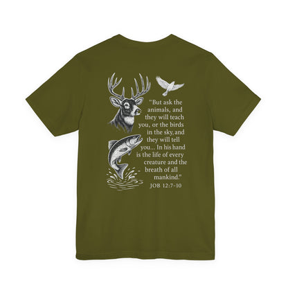 Green t-shirt with Rack & River Outdoors ‘Ask the Animals’ Job 12:7-10 deer, fish, and bird design on the back.