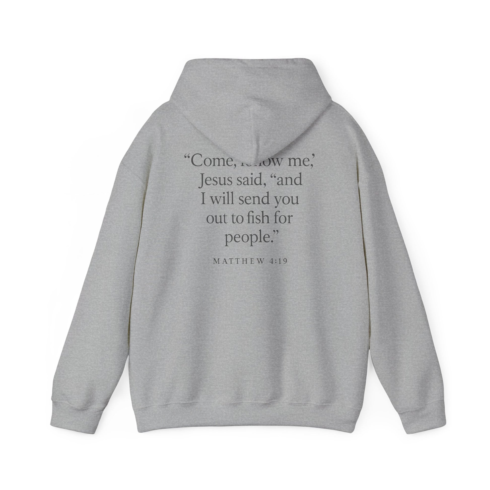 Gray Rack & River Outdoors hoodie with Matthew 4:19 scripture saying ‘Come, follow me’ and fishing-for-people design.