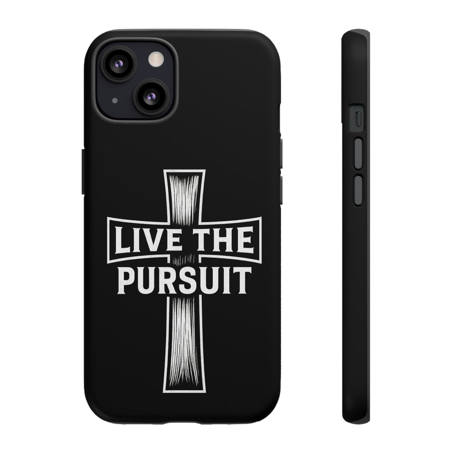 Live The Pursuit Cross Phone Case
