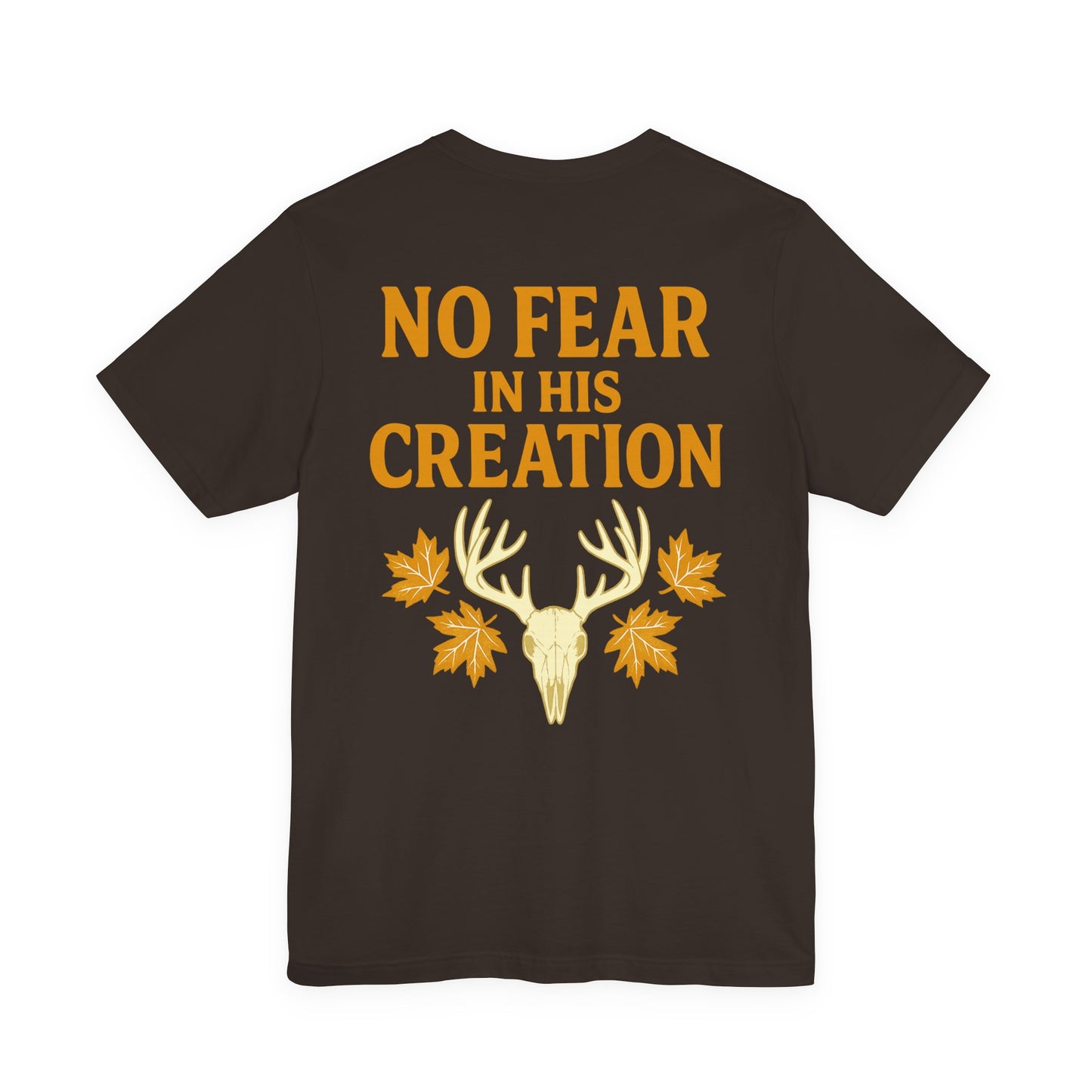 Brown ‘No Fear in His Creation’ Christian hunting t-shirt with yellow deer antler skull design, product mockup on white background.