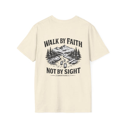 "Walk by Faith Not by Sight" Christian Tee