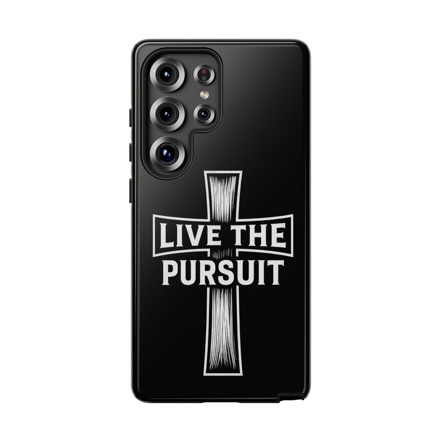 Live The Pursuit Cross Phone Case
