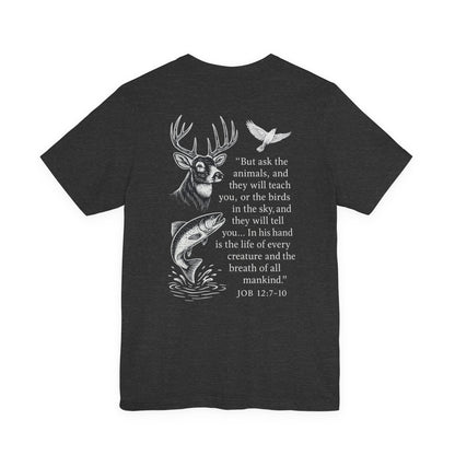 Charcoal gray t-shirt with Rack & River Outdoors ‘Ask the Animals’ Job 12:7-10 deer, fish, and bird design on the back.