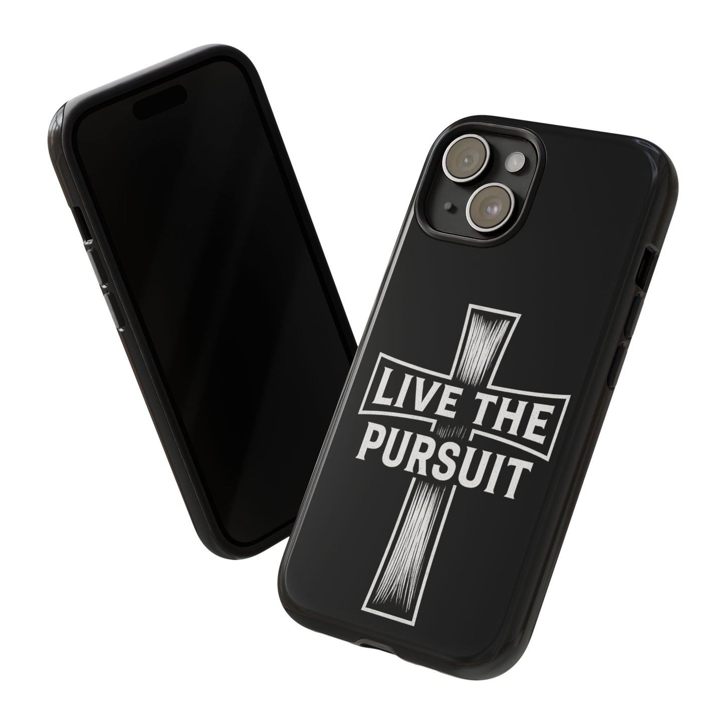 Live The Pursuit Cross Phone Case