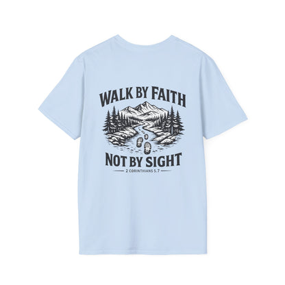"Walk by Faith Not by Sight" Christian Tee