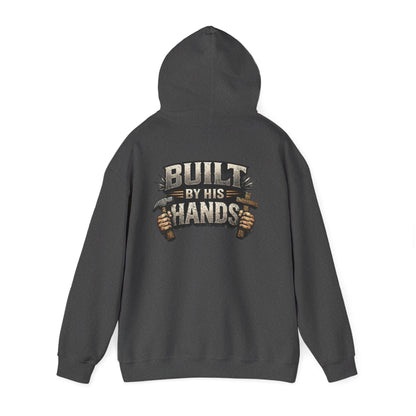 Built by His Hands Hoodie