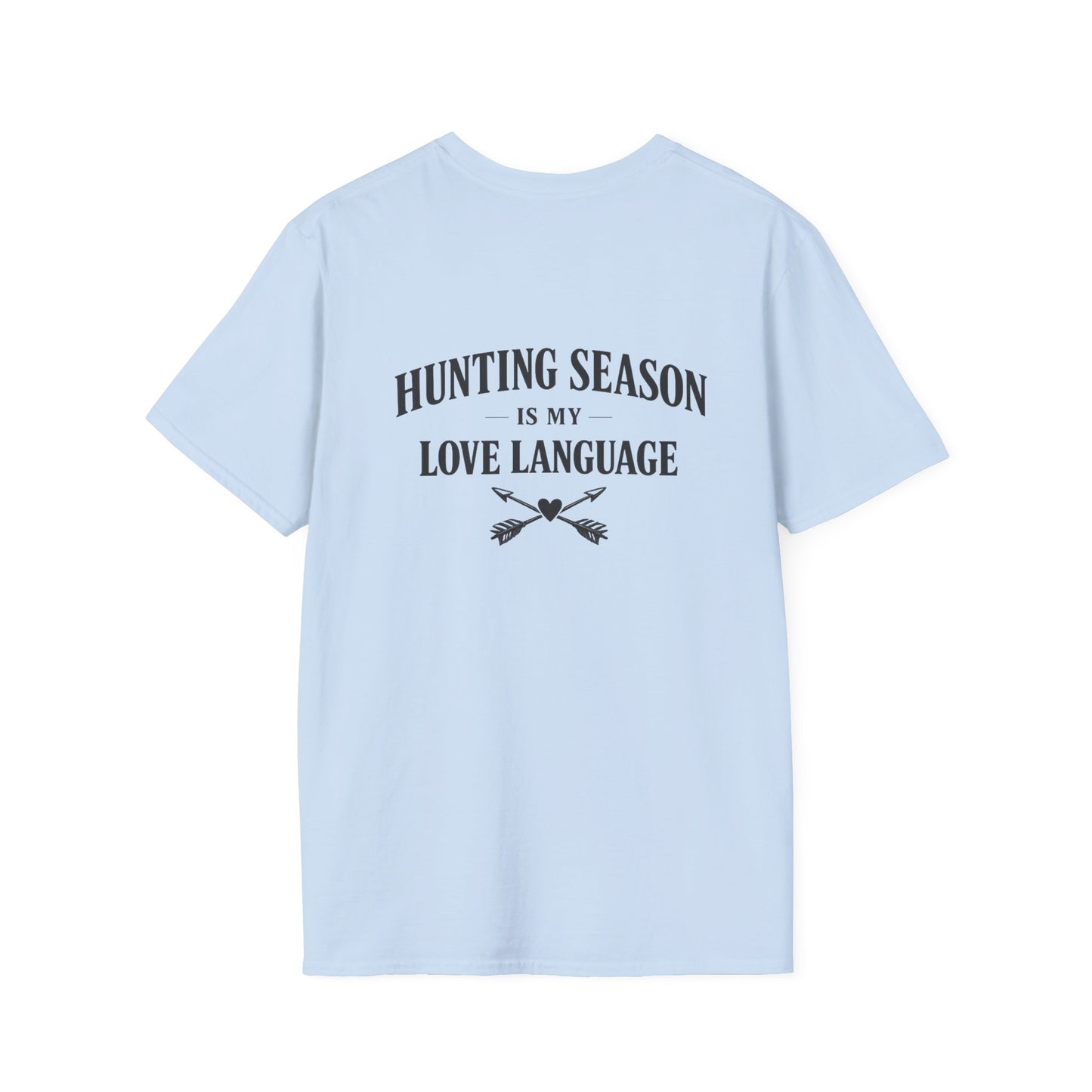 Hunting Season Is My Love Language Tee