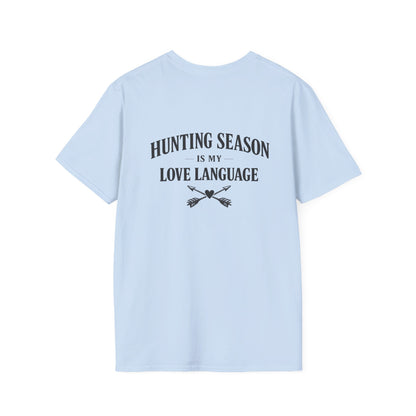 Hunting Season Is My Love Language Tee