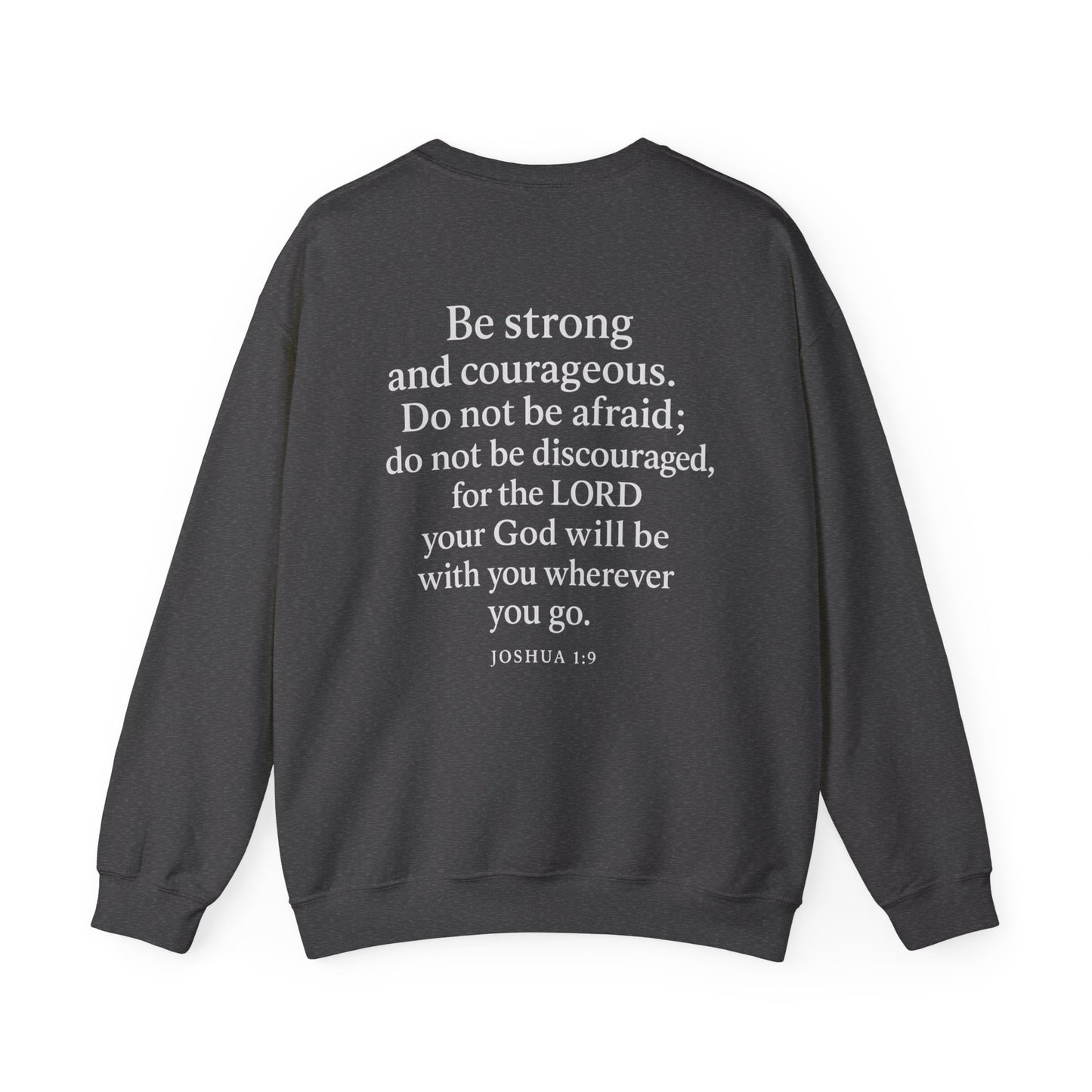 Dark gray Christian crewneck with Joshua 1:9 Bible verse printed on the back by Rack & River Outdoors.