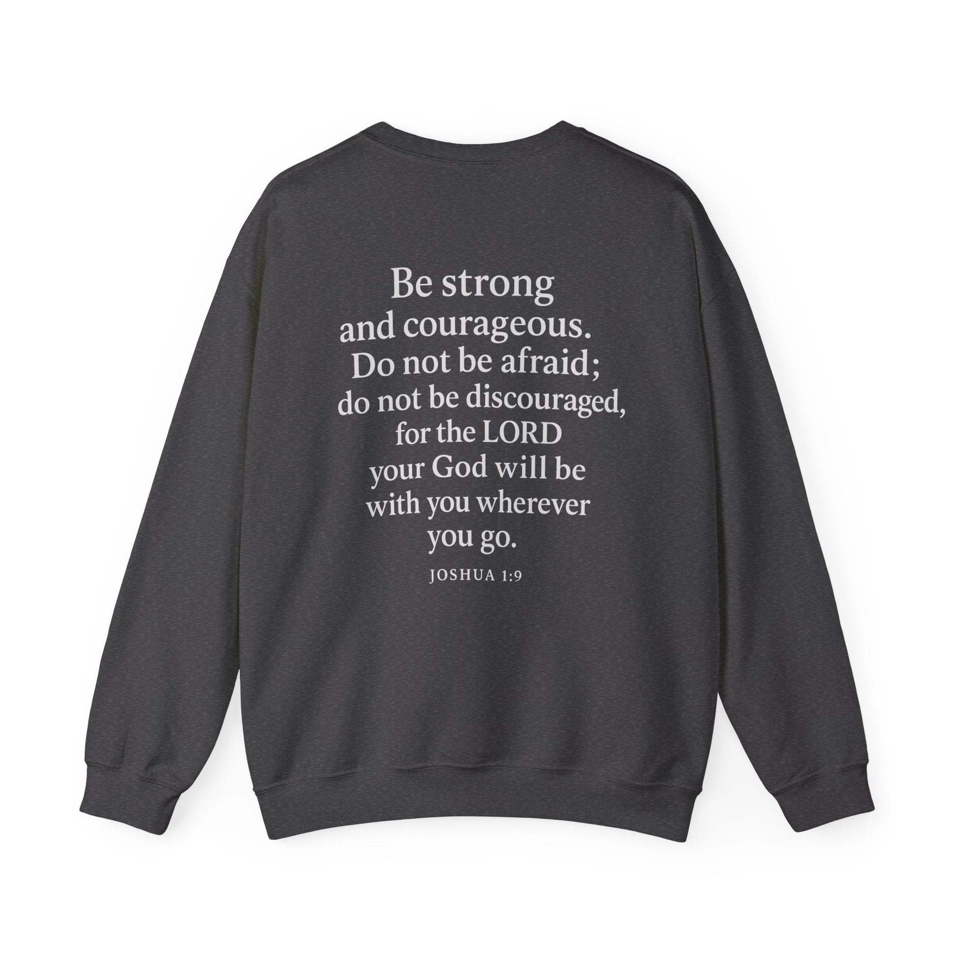 Dark gray Christian crewneck with Joshua 1:9 Bible verse printed on the back by Rack & River Outdoors.