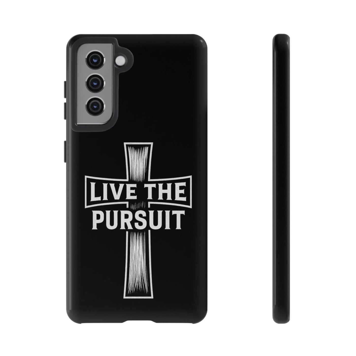 Live The Pursuit Cross Phone Case