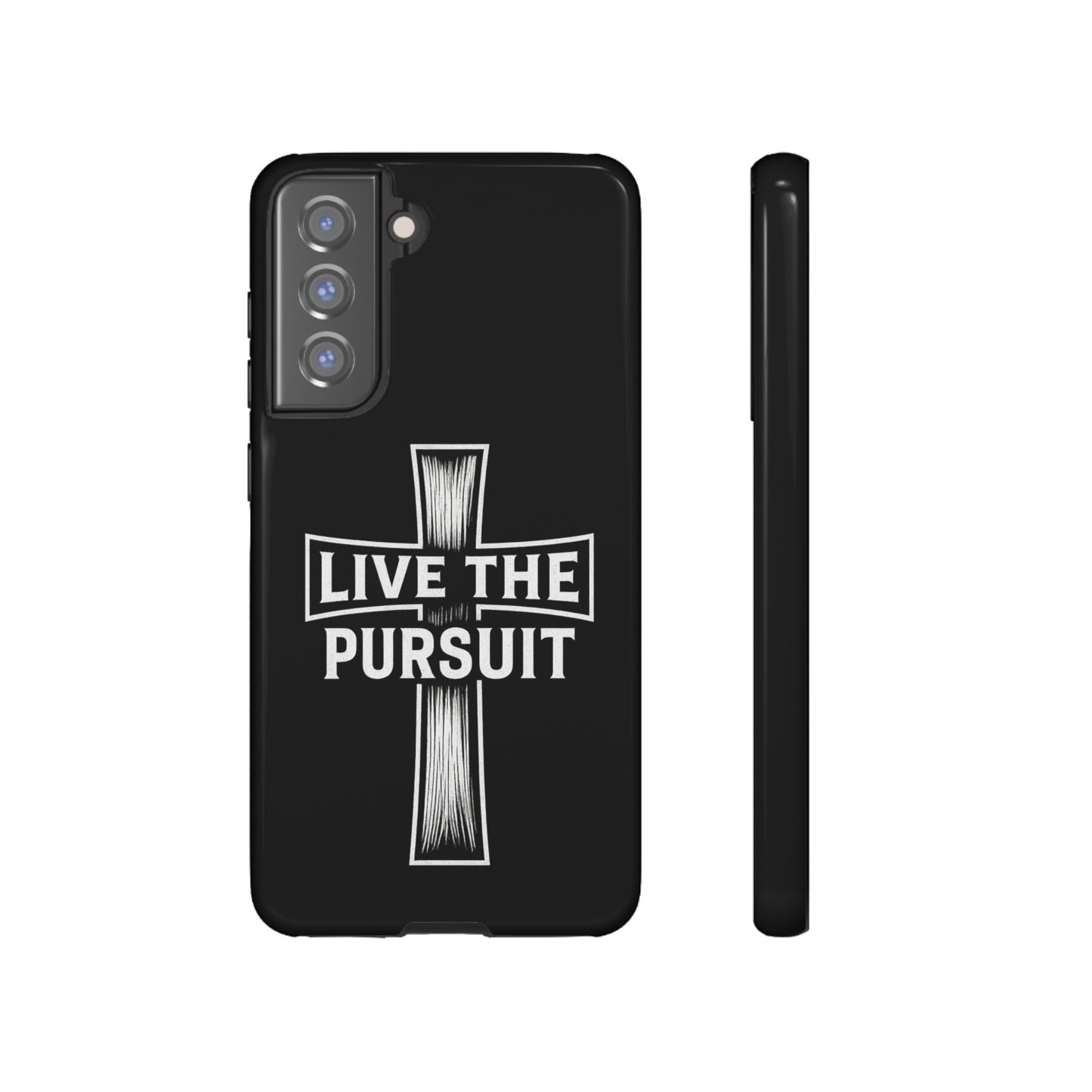 Live The Pursuit Cross Phone Case