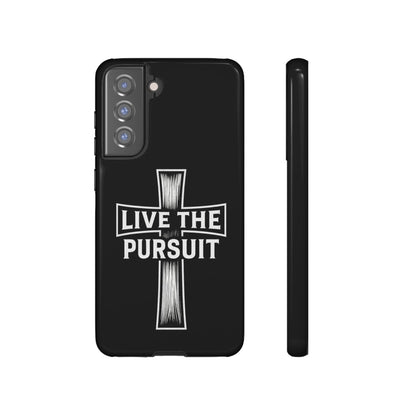 Live The Pursuit Cross Phone Case