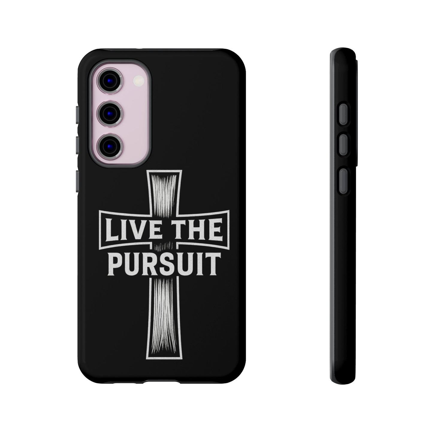 Live The Pursuit Cross Phone Case