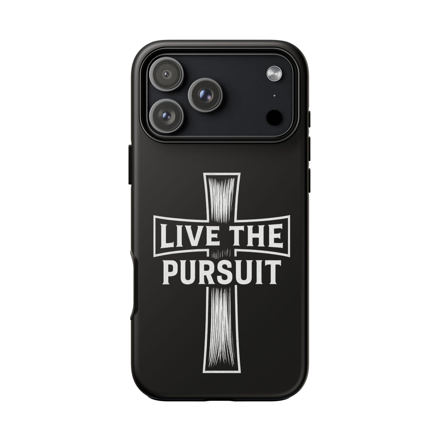 Live The Pursuit Cross Phone Case