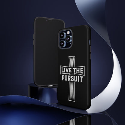 Live The Pursuit Cross Phone Case