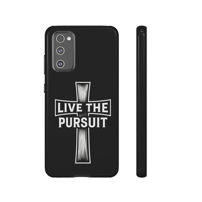 Live The Pursuit Cross Phone Case