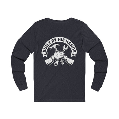 Built by His Hands Long Sleeve Shirt
