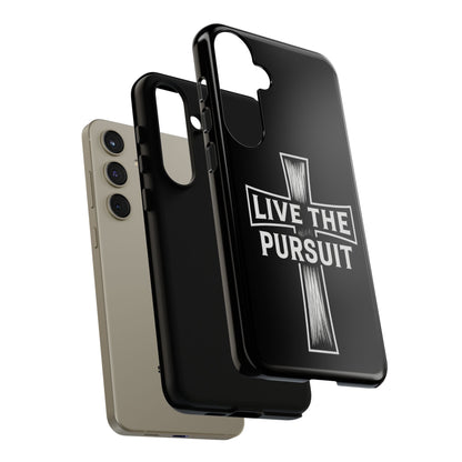 Live The Pursuit Cross Phone Case