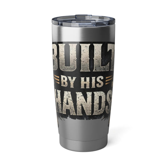 Built by His Hands 20oz Stainless Steel Tumbler
