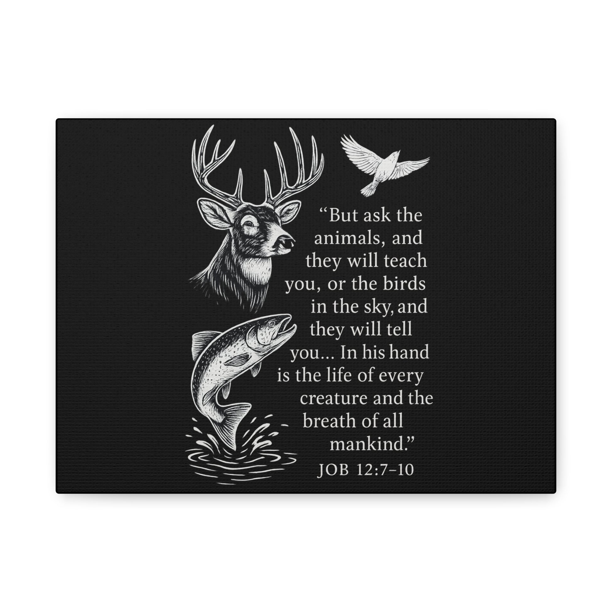 Black Christian wildlife canvas featuring deer, fish, dove artwork and Job 12:7-10 Bible verse by Rack & River Outdoors.