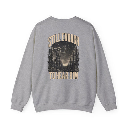 Still Enough To Hear Him Crewneck - Bow Hunter Faith Collection