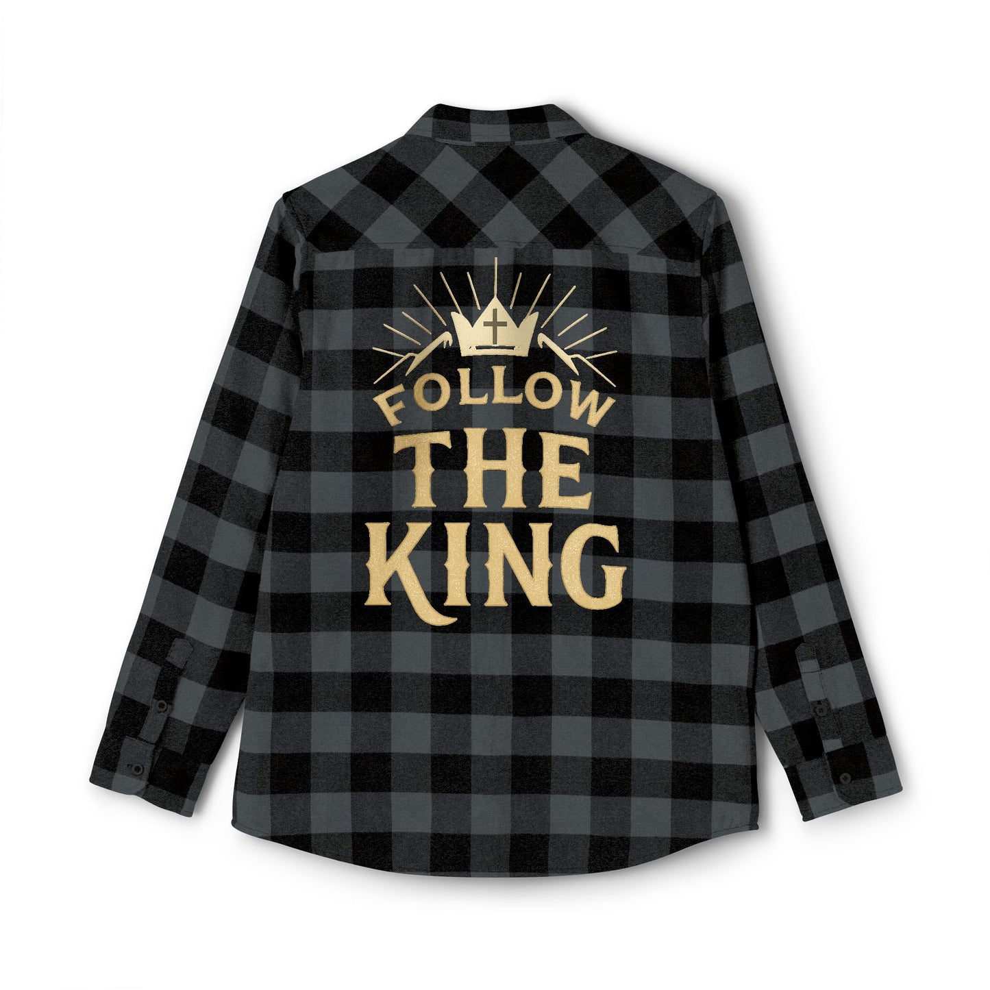 Follow the King Faith Flannel Shirt