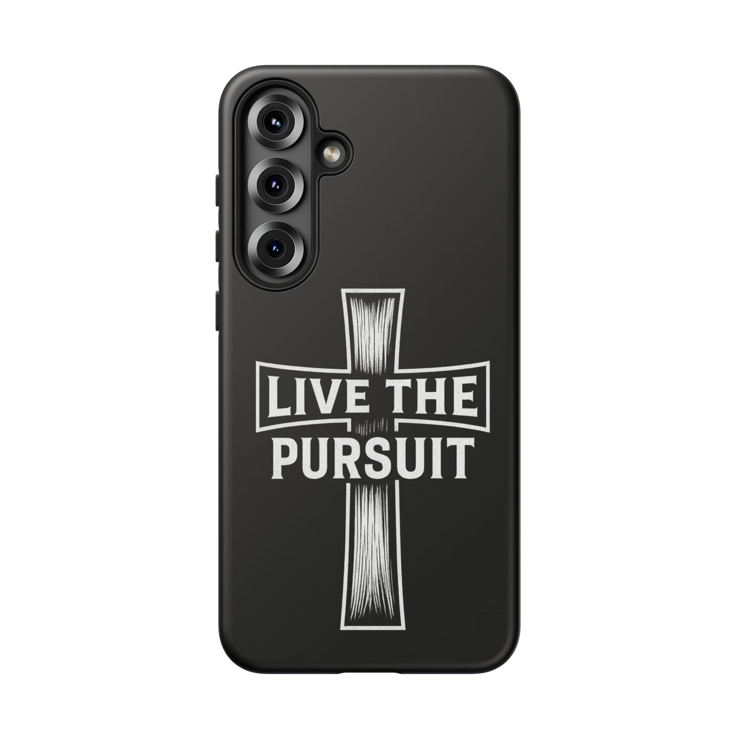 Live The Pursuit Cross Phone Case