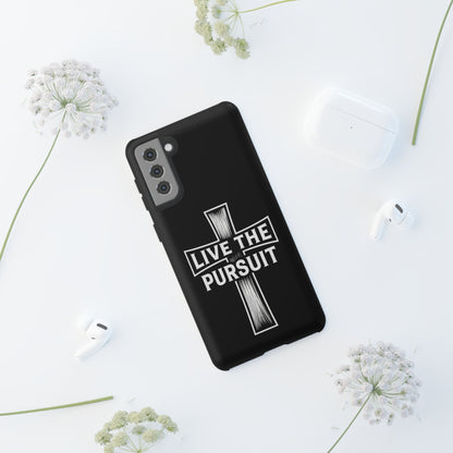 Live The Pursuit Cross Phone Case