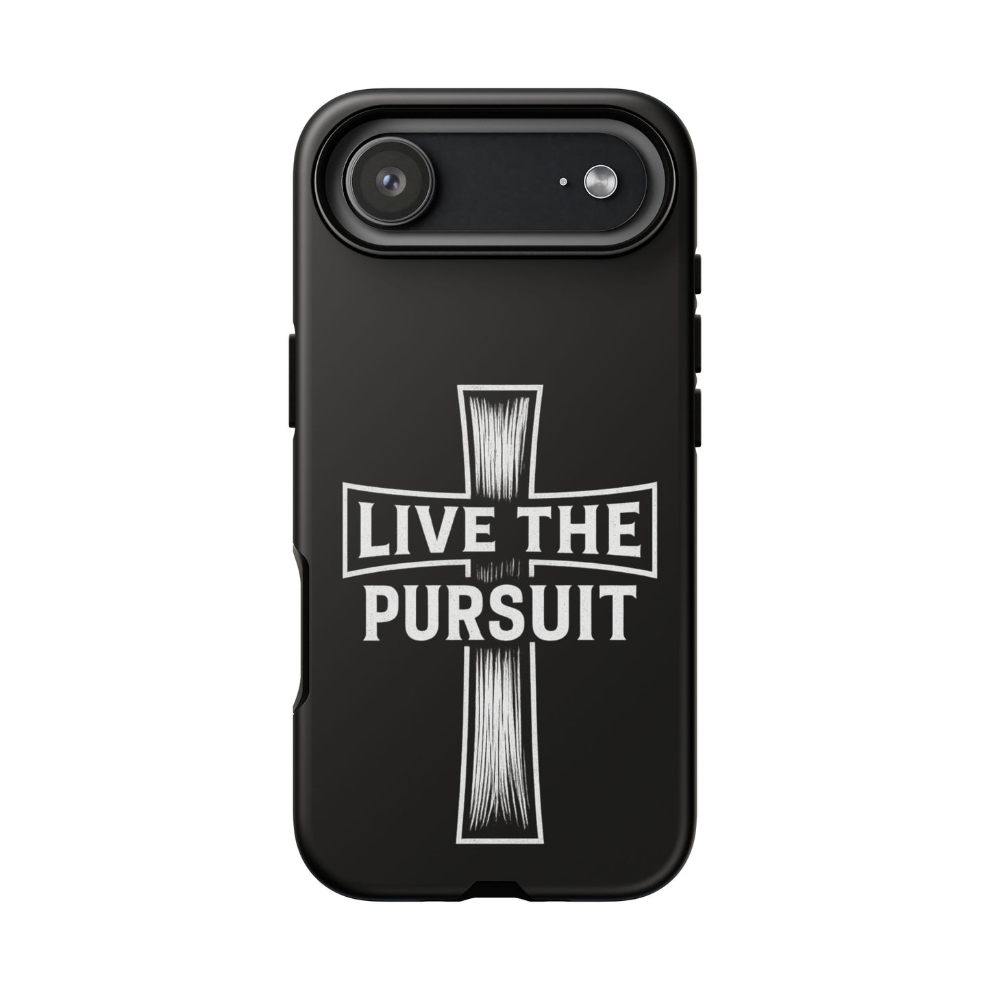 Live The Pursuit Cross Phone Case