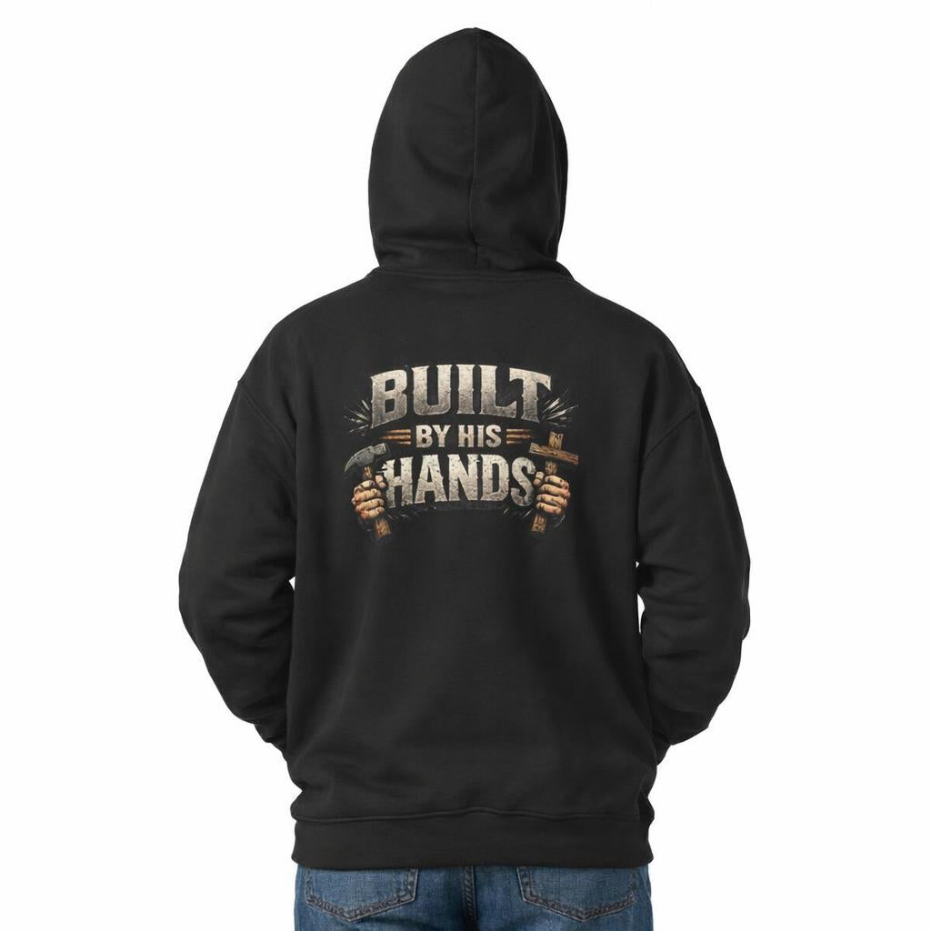 Built by His Hands Hoodie